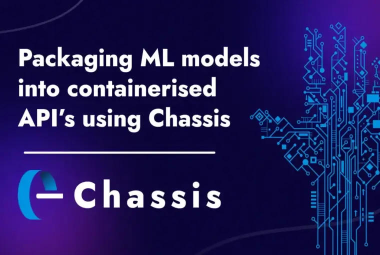 Packaging ML models into containerised Apis using Chassis