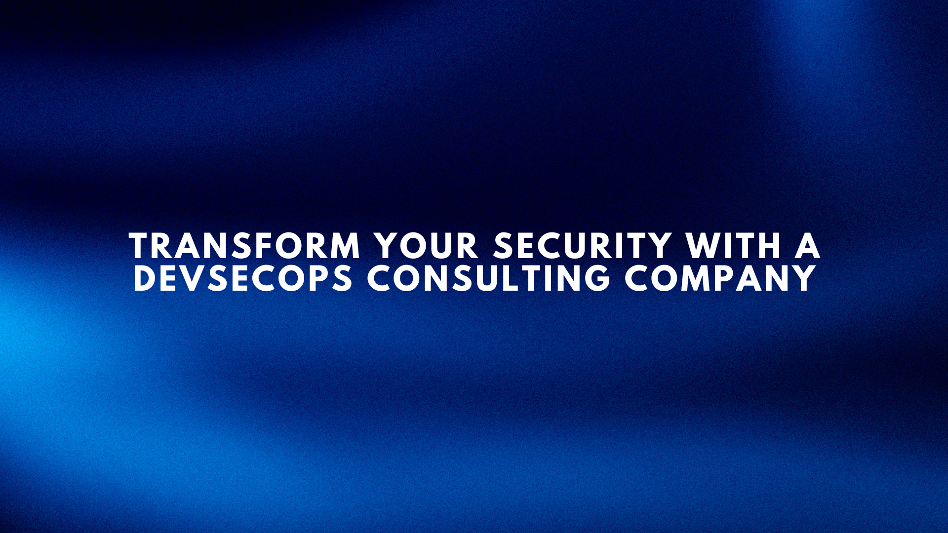 DevSecOps Consulting Company