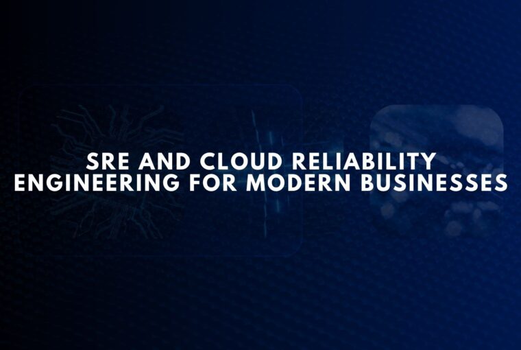 SRE and Cloud Reliability Engineering